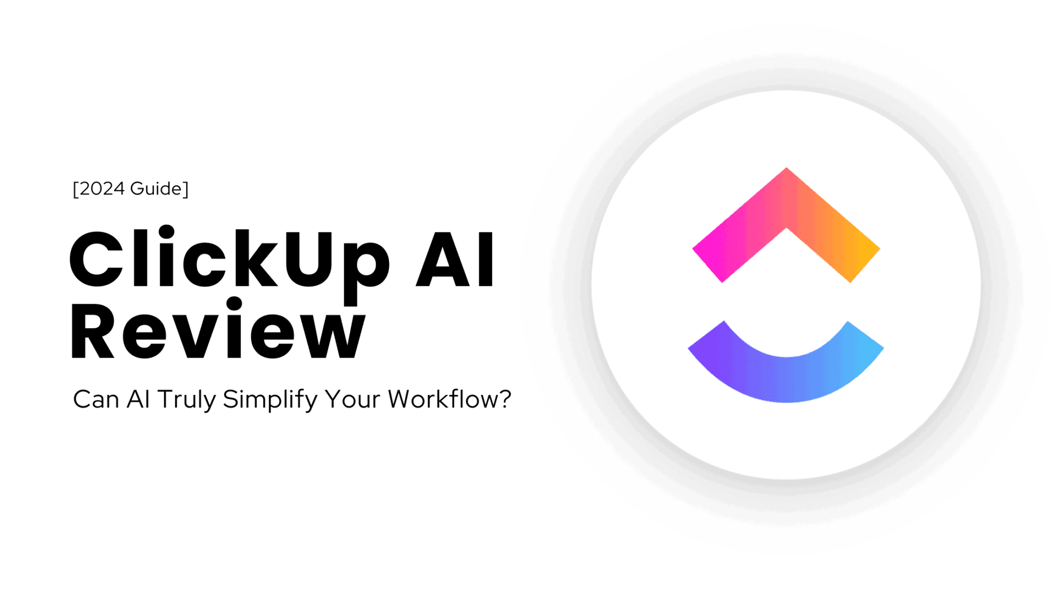 Discover the Best Online Business Tools for Small Businesses 24 clickup ai review
